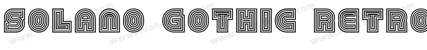 Solano Gothic Retro字体转换